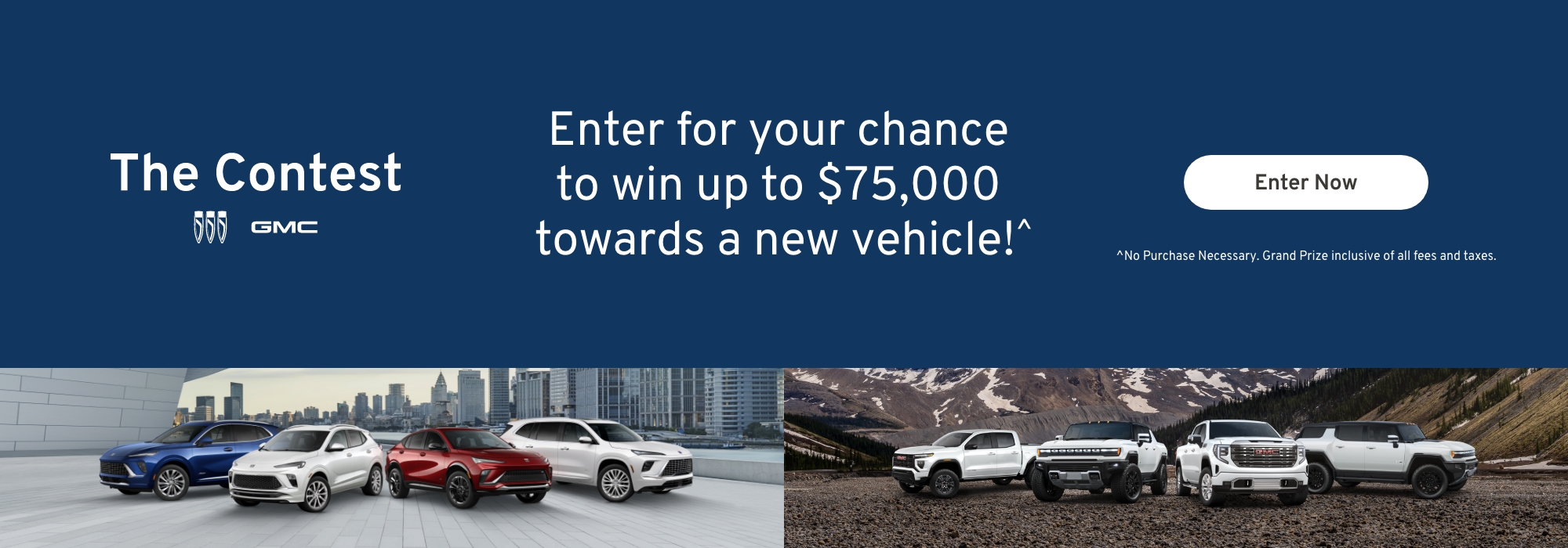 Contest ad for $75,000 towards a vehicle. Features GMC and Buick cars, mountains, and city skyline.