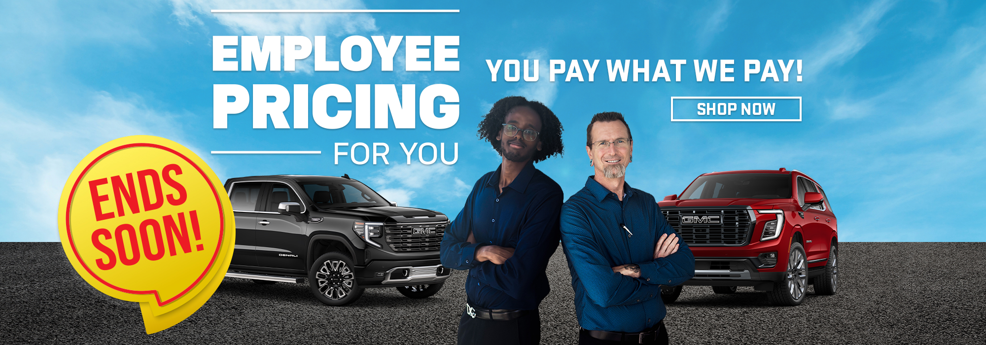 Employee pricing event promotion with two men, black and red GMC trucks, and "You Pay What We Pay" text.