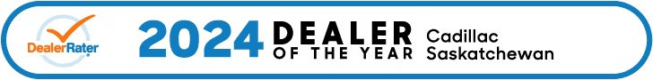 "DealerRater 2024 Dealer of the Year award logo for Cadillac Saskatchewan."