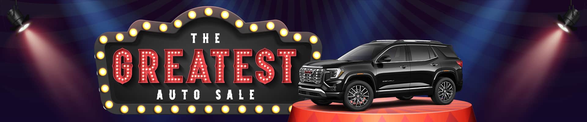 Car showcased under spotlights with "The Greatest Auto Sale" banner in a marquee style.
