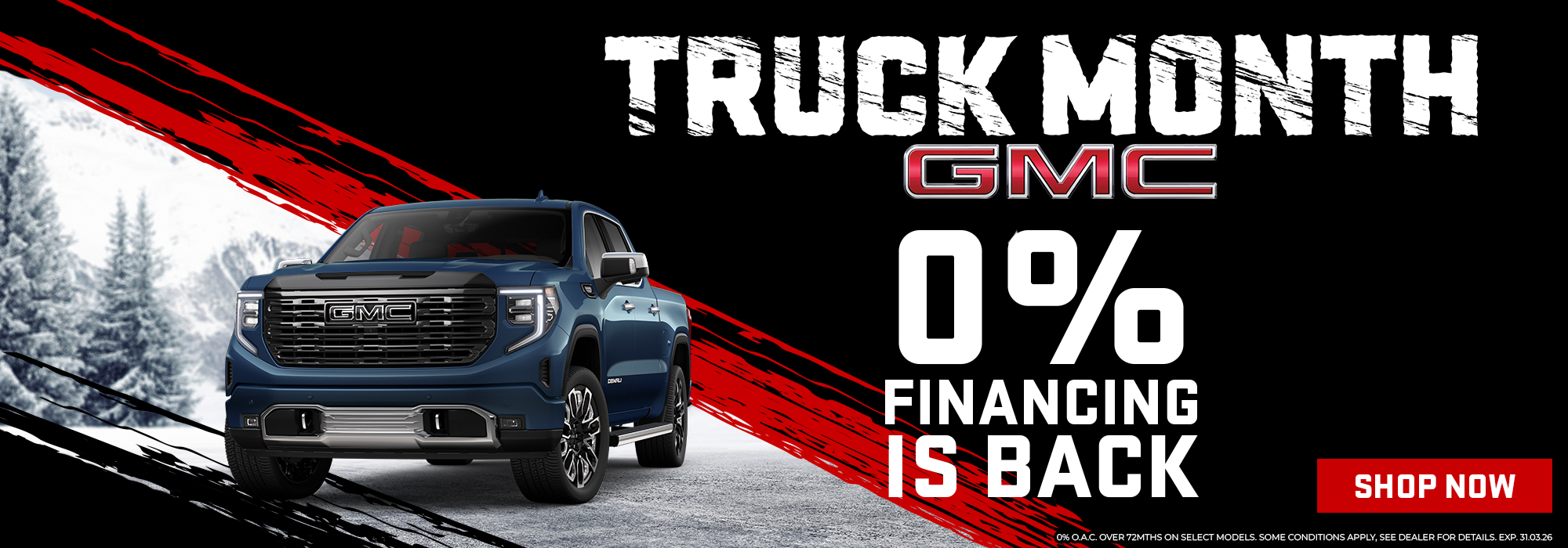 GMC Truck Month promotion with 0% financing offer. Blue truck on snowy background. Shop now option available.