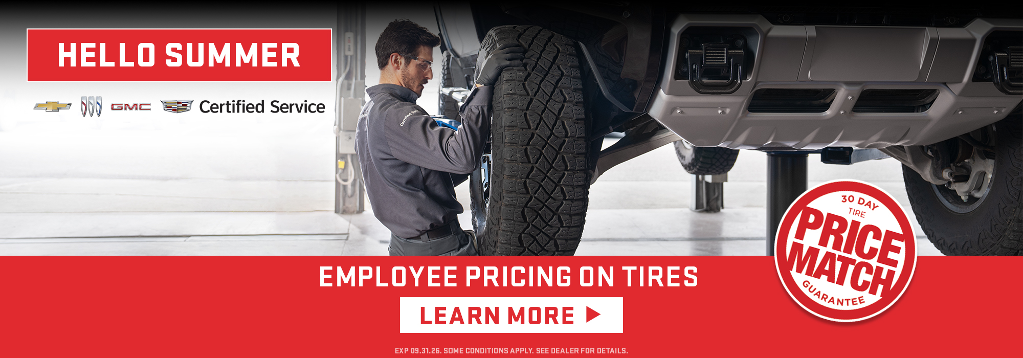Mechanic inspecting tire with promotional text: "Hello Summer," "Employee Pricing on Tires," and "30 Day Tire Price Match Guarantee."