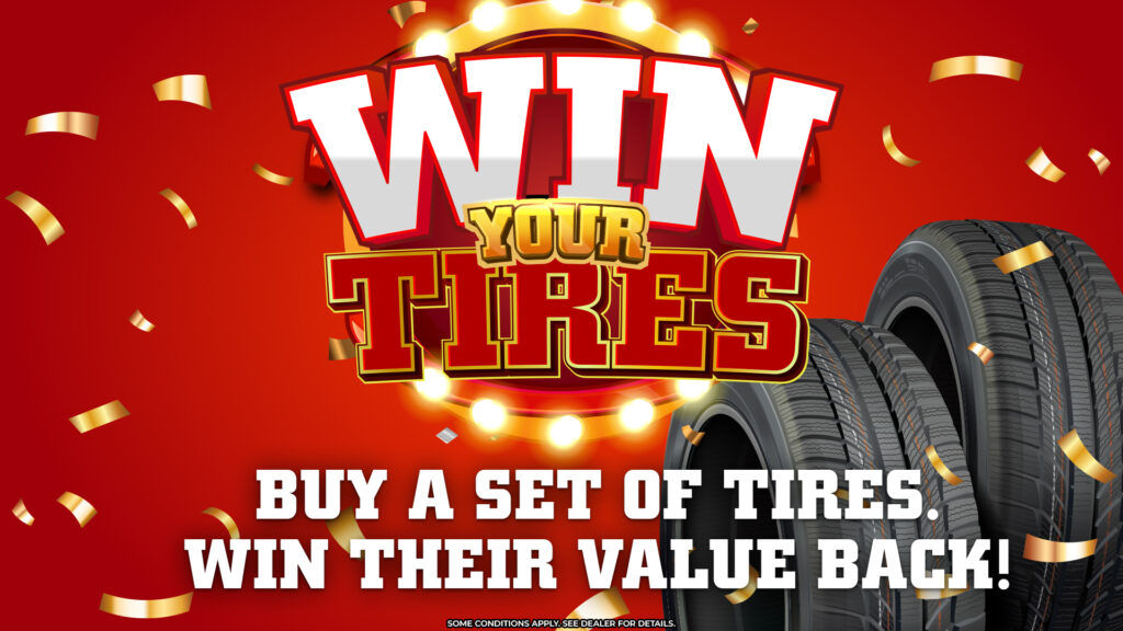 Buy new tires, win your purchase back!