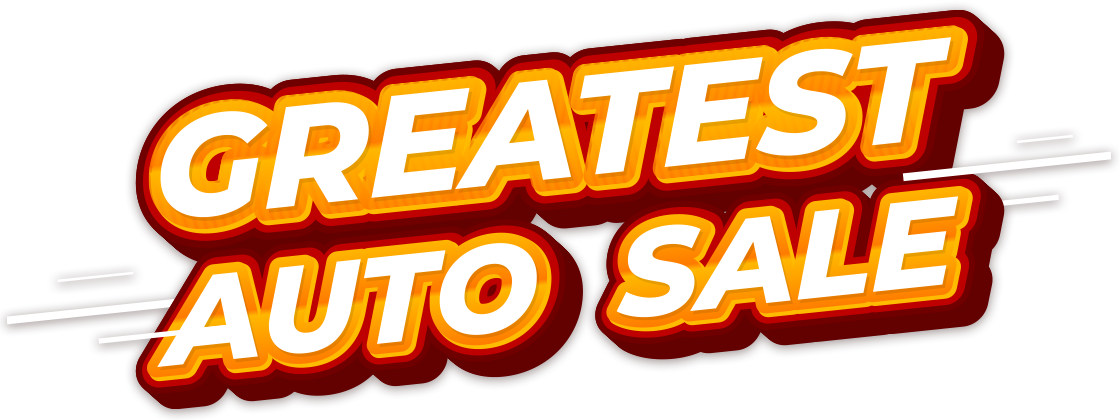 Greatest Auto Sale